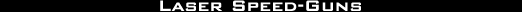Laser Speed-Guns